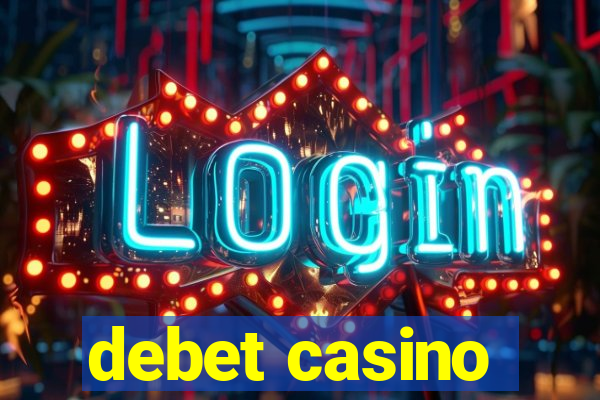 debet casino