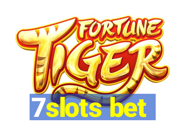 7slots bet