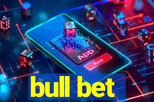 bull bet