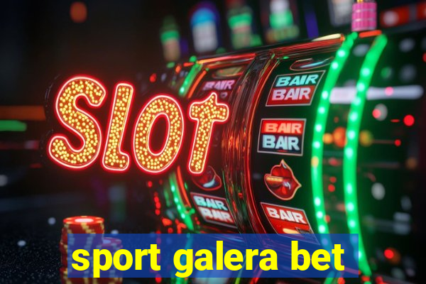 sport galera bet