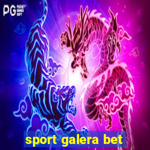 sport galera bet