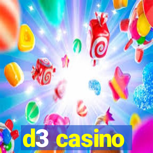 d3 casino