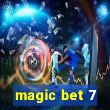 magic bet 7