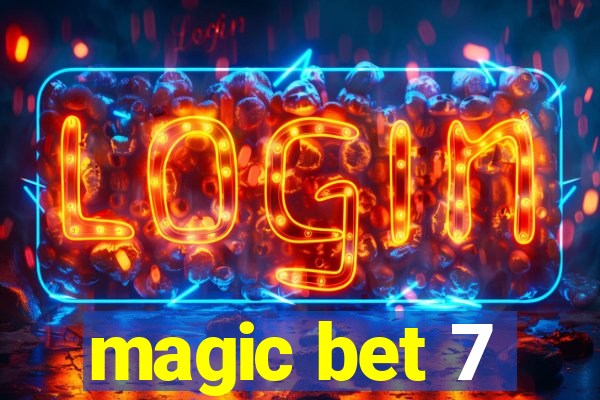 magic bet 7