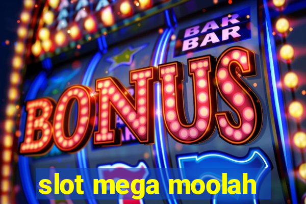 slot mega moolah