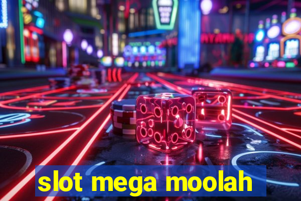 slot mega moolah