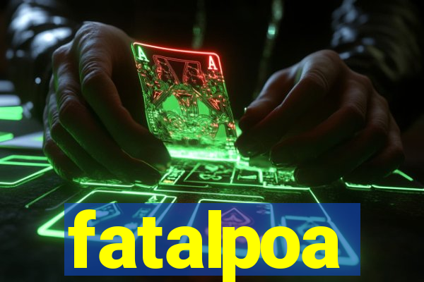 fatalpoa