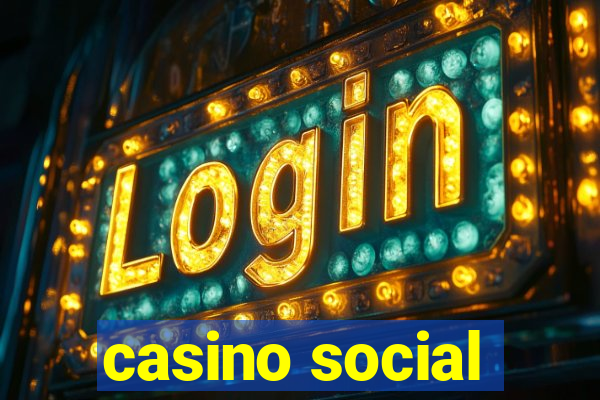 casino social