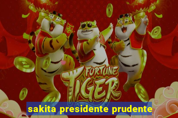 sakita presidente prudente