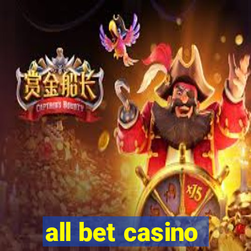 all bet casino