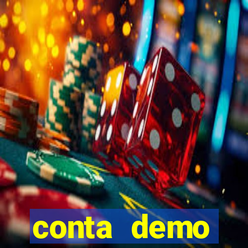 conta demo plataforma slots