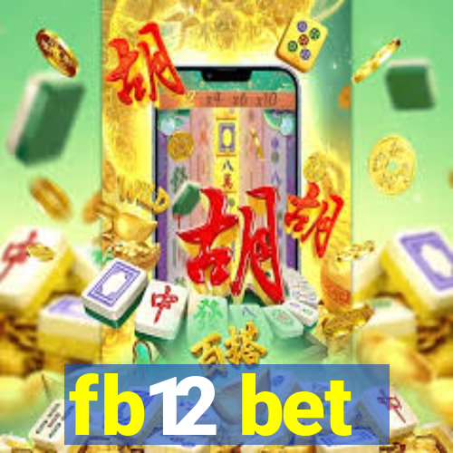 fb12 bet