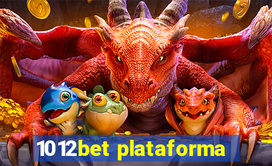 1012bet plataforma