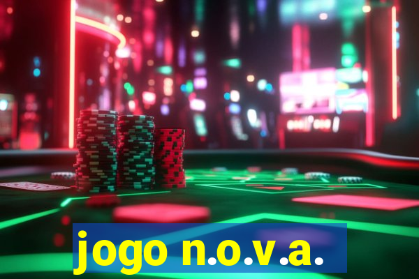 jogo n.o.v.a.