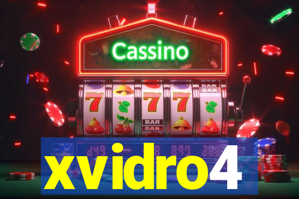 xvidro4