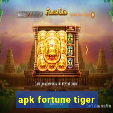 apk fortune tiger