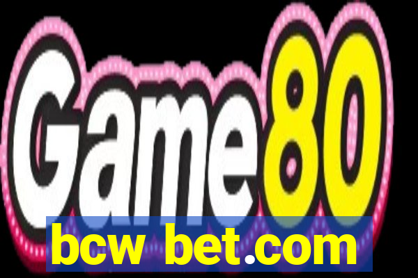 bcw bet.com