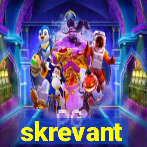 skrevant