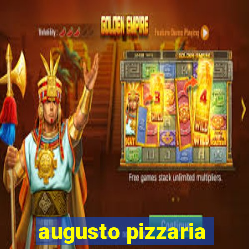 augusto pizzaria