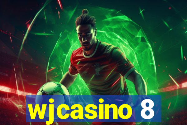 wjcasino 8