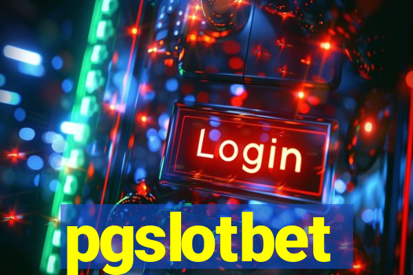 pgslotbet