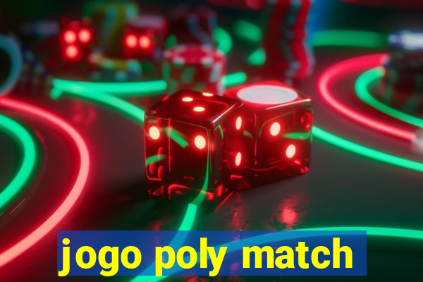 jogo poly match