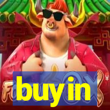 buyin