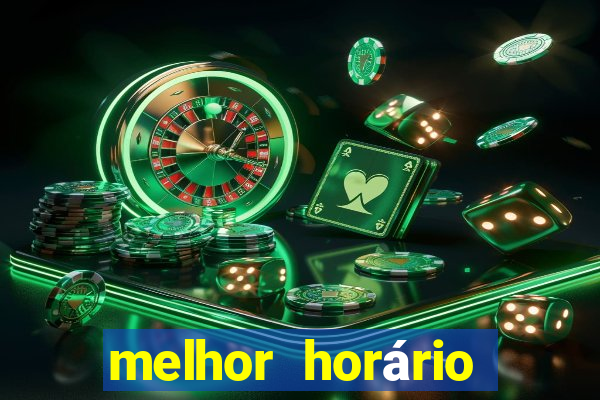 melhor horário para jogar fortune coelho hoje