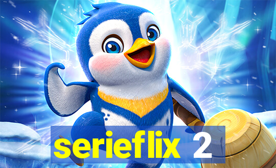 serieflix 2