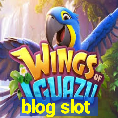 blog slot