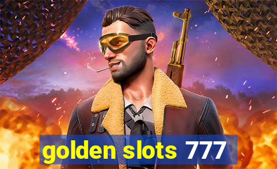 golden slots 777