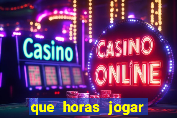 que horas jogar fortune tiger