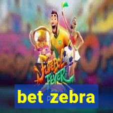 bet zebra