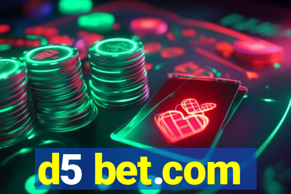 d5 bet.com