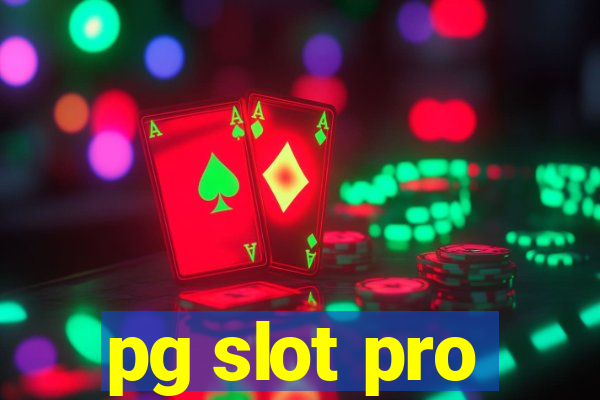 pg slot pro