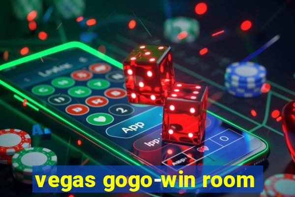 vegas gogo-win room