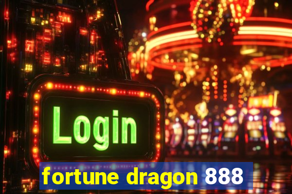 fortune dragon 888