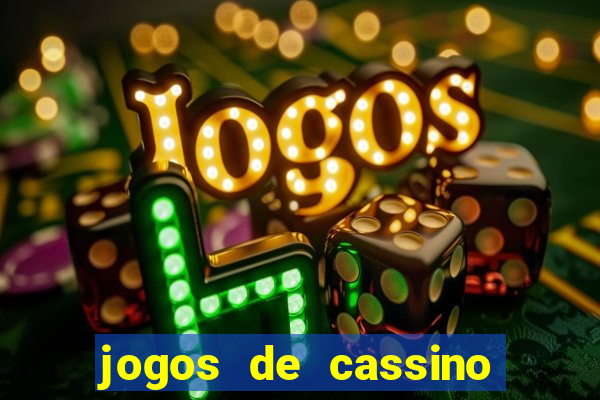 jogos de cassino no brasil