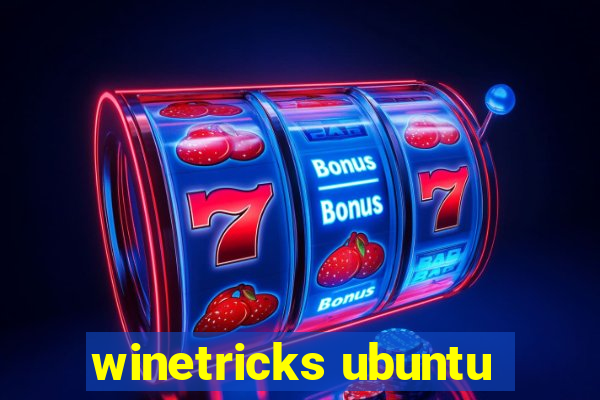 winetricks ubuntu