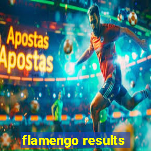 flamengo results