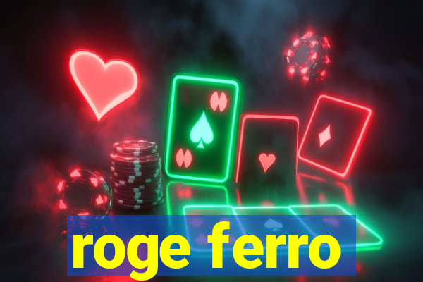 roge ferro