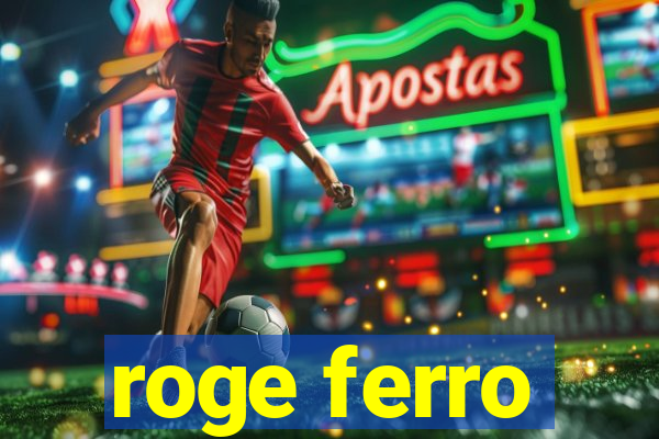 roge ferro