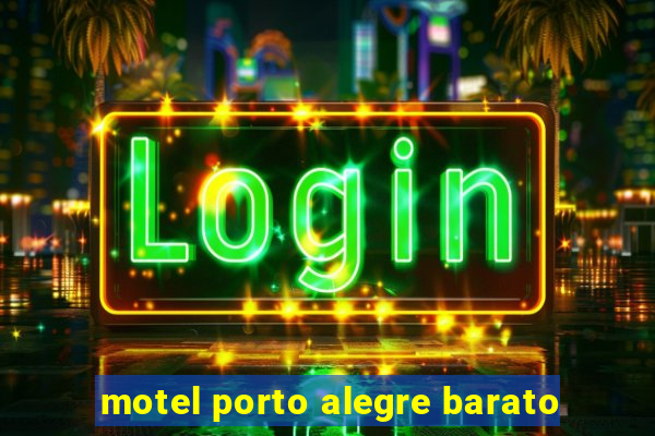 motel porto alegre barato