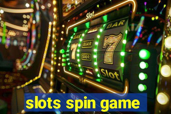 slots spin game