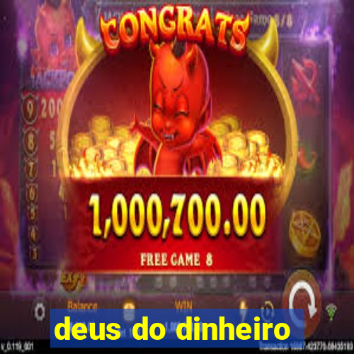 deus do dinheiro