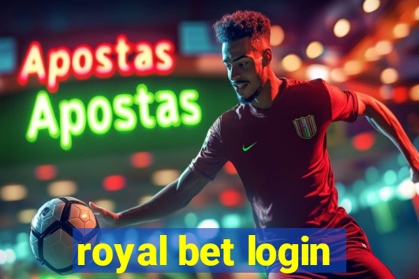 royal bet login