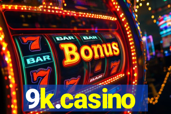 9k.casino