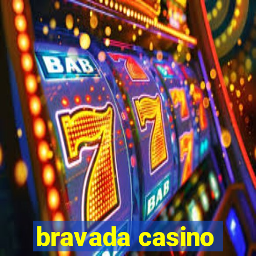 bravada casino