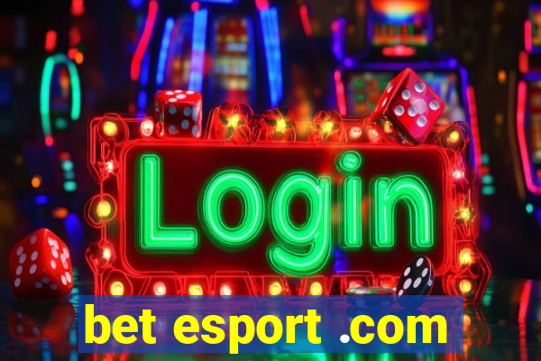 bet esport .com