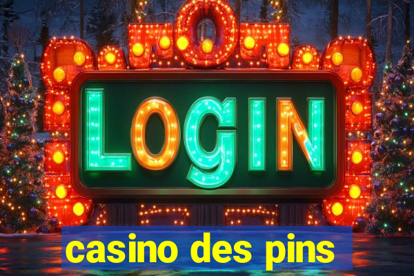 casino des pins